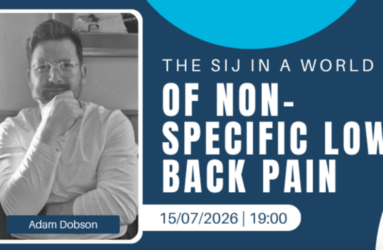 Next Masterclass: The SIJ in a World of Non-Specific Low Back Pain
